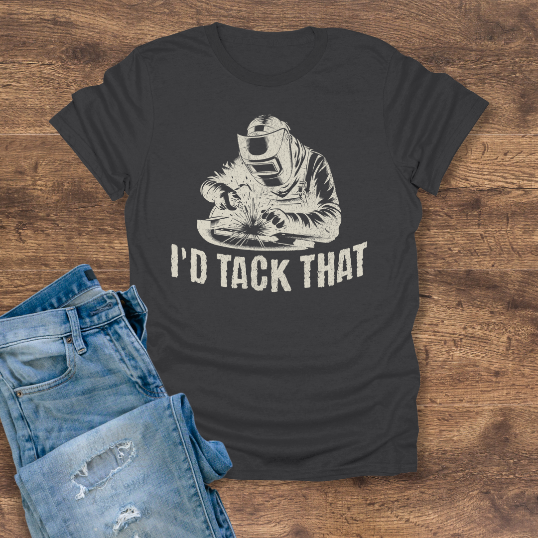 I'd Tack That Tee