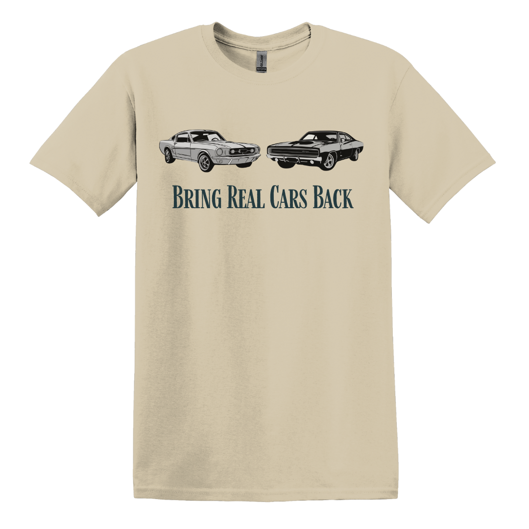 Bring Real Cars Back Tee