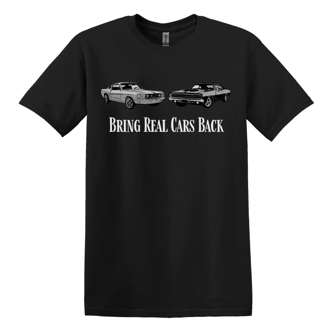 Bring Real Cars Back Tee