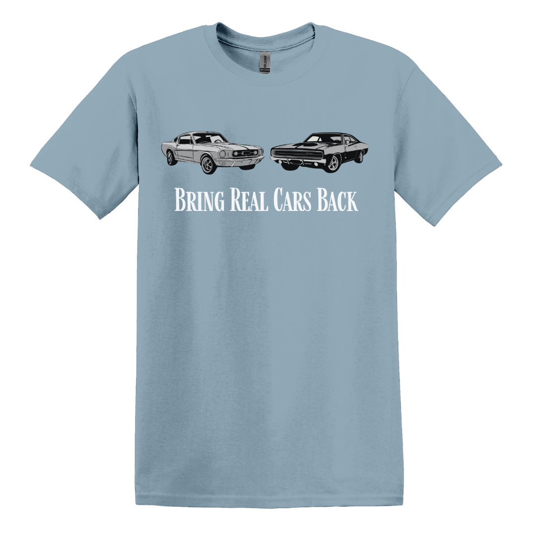 Bring Real Cars Back Tee