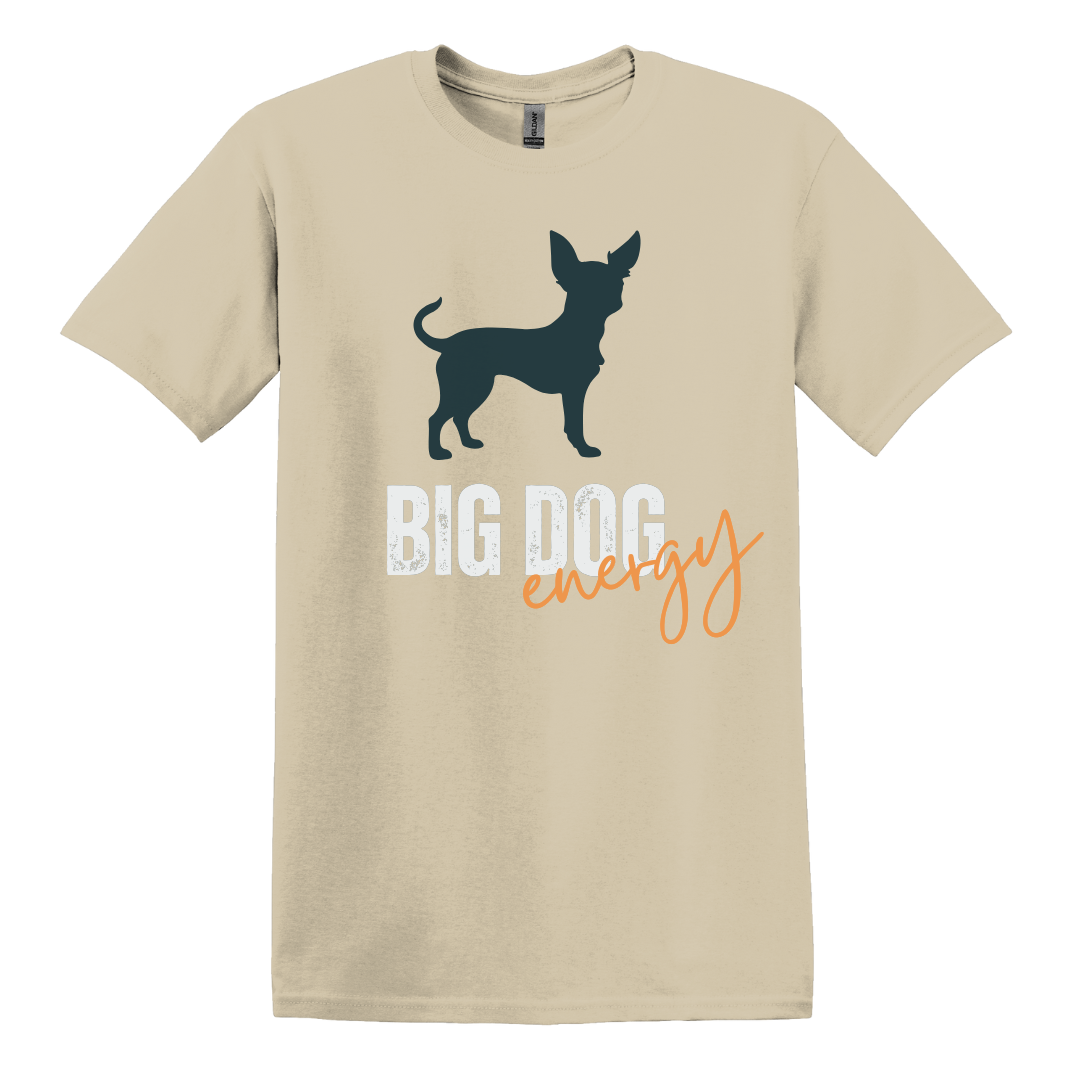 Big Dog Energy Tee