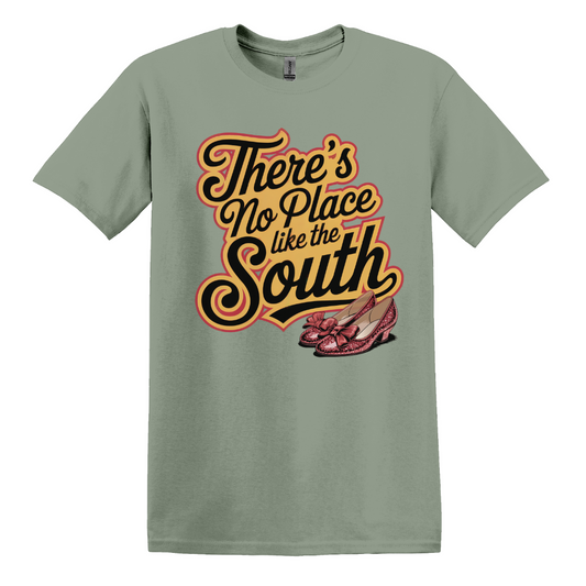 There's No Place Like The South Women's Tee