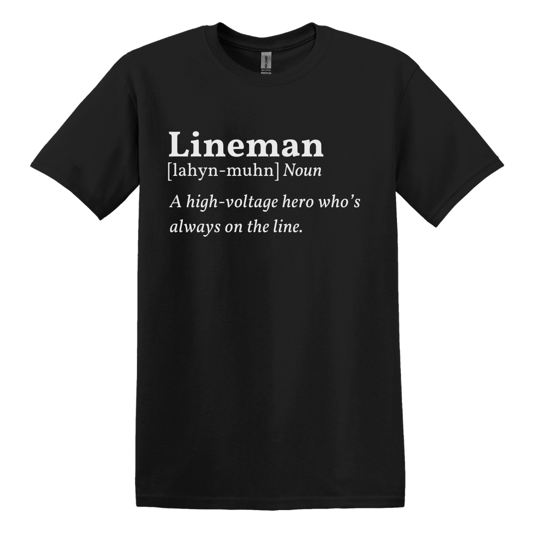 Lineman: High-Voltage Hero Tee