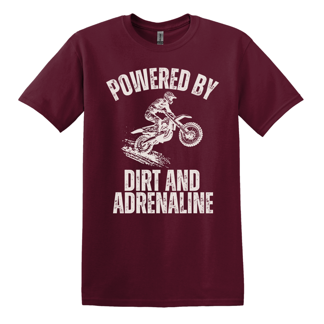 Powered by Dirt and Adrenaline Tee