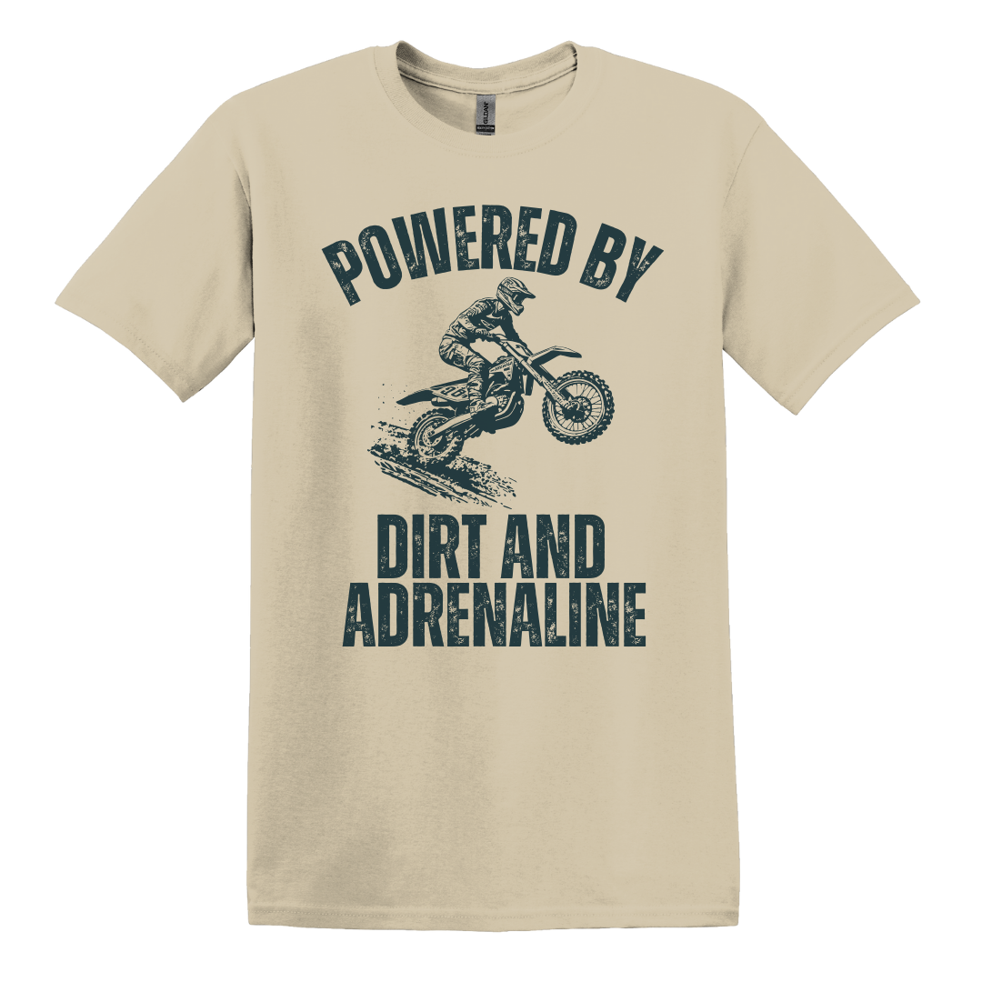 Powered by Dirt and Adrenaline Tee