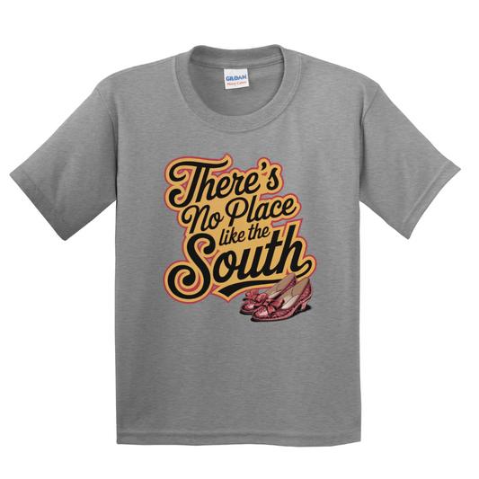 There's No Place Like The South Youth Tee