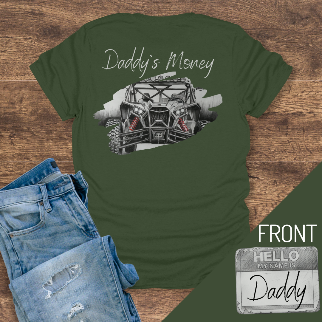 Daddy's Money Tee