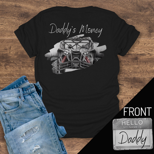 Daddy's Money Tee