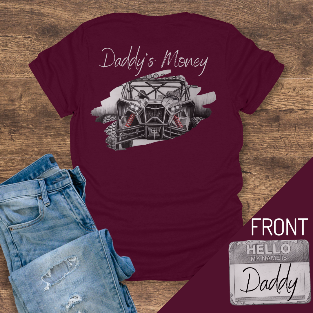 Daddy's Money Tee