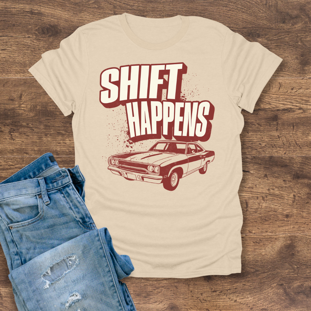 Shift Happens Tee