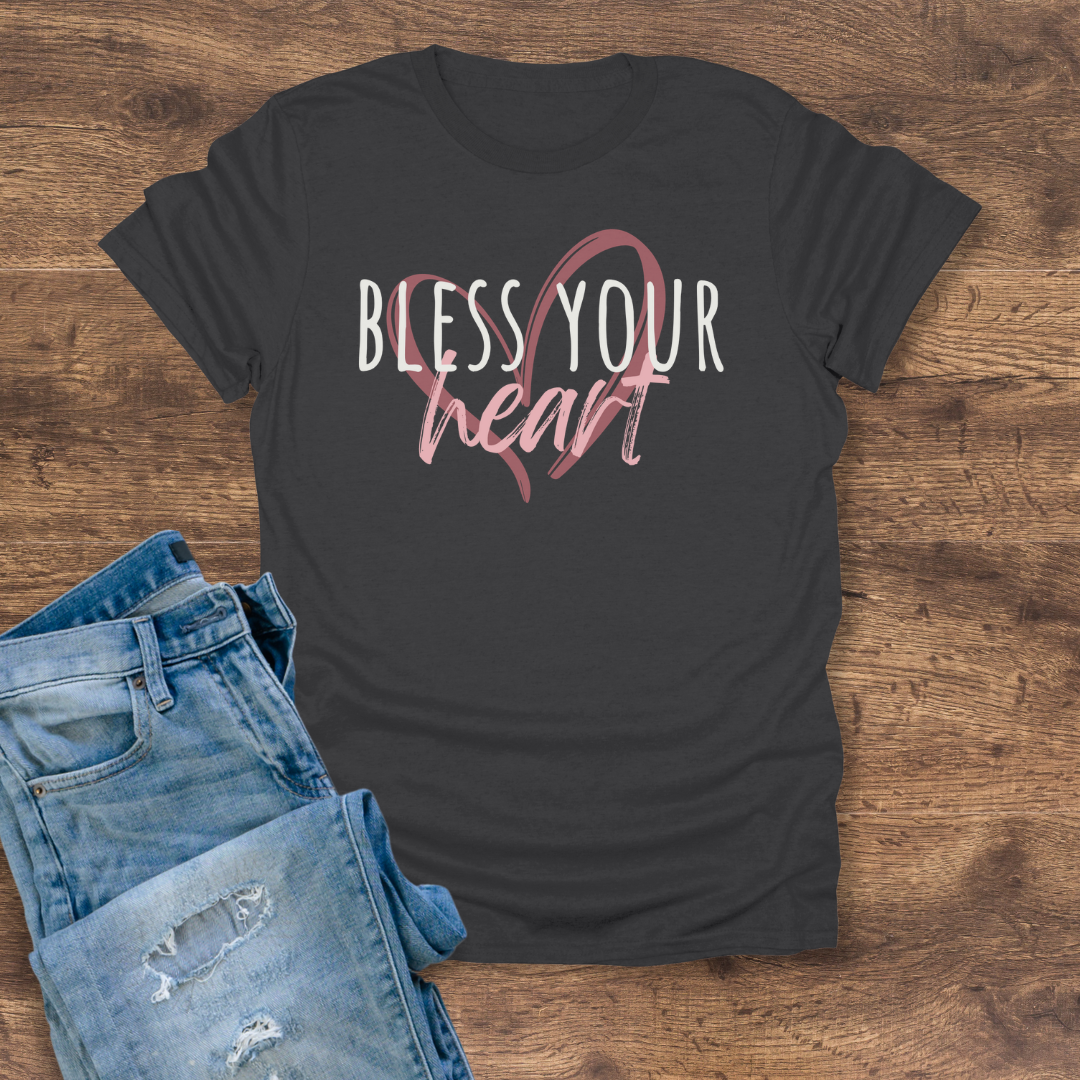 Bless Your Heart Women's Tee